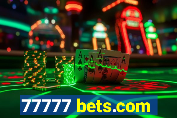 77777 bets.com